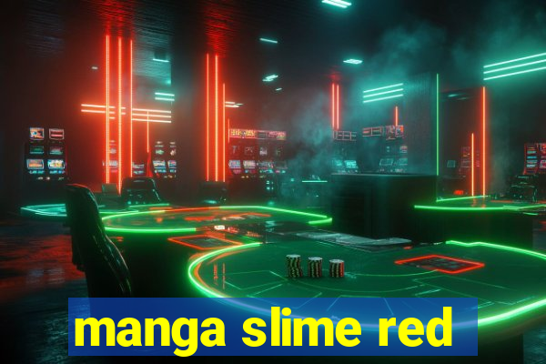 manga slime red